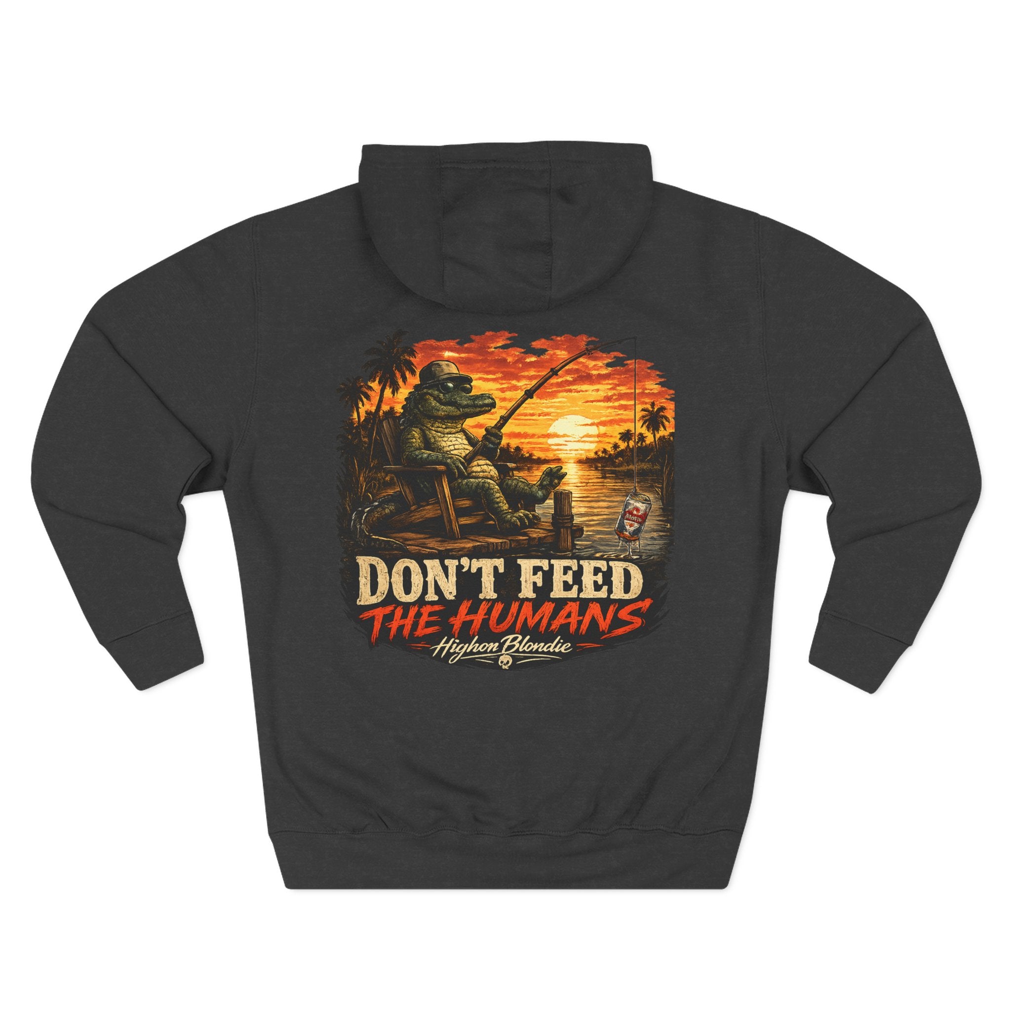 Don’t Feed the Humans Hoodie | Back Road Collection