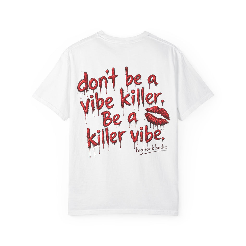 Killer Vibe Graphic | After Dark Collection