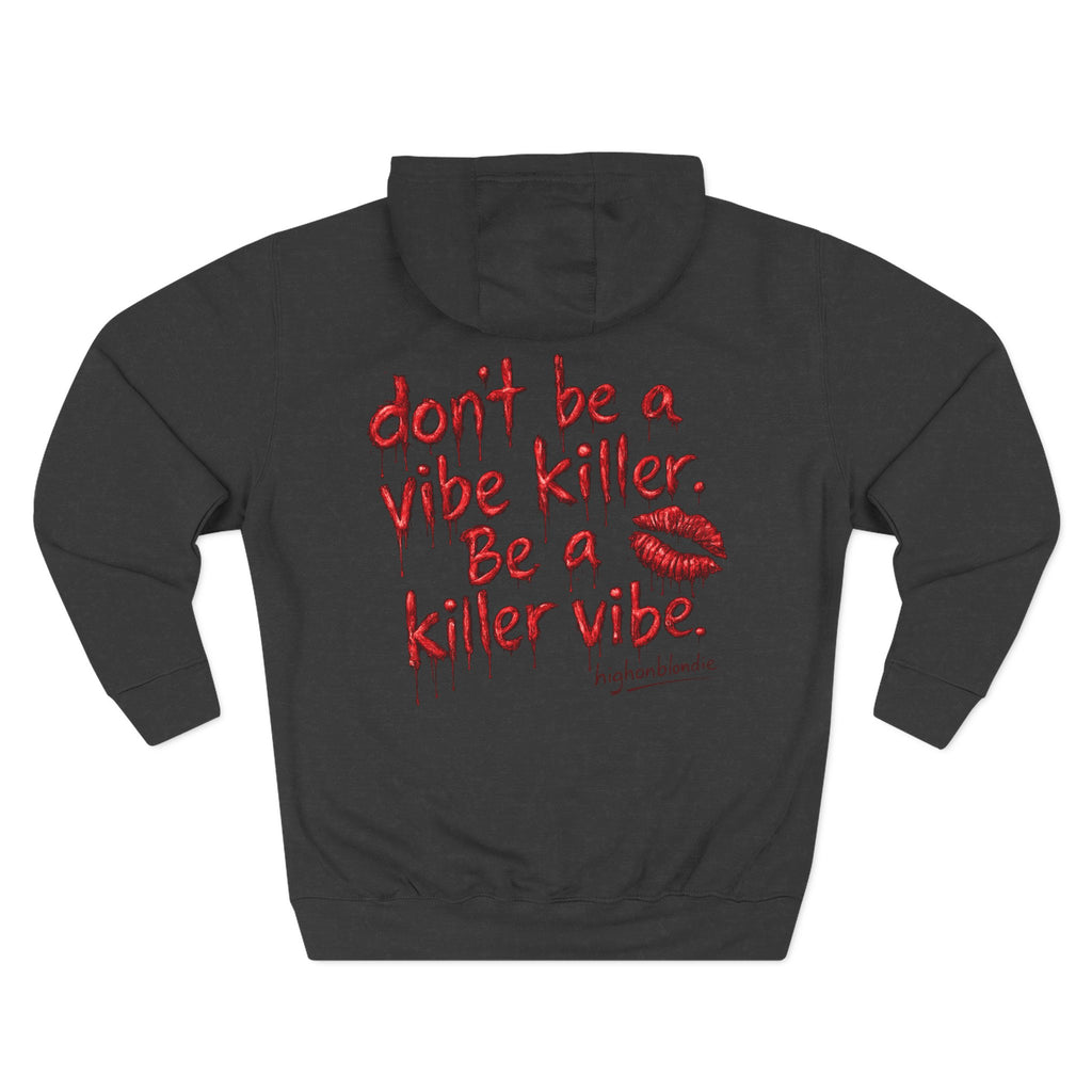 Killer Vibe Hoodie | After Dark Collection