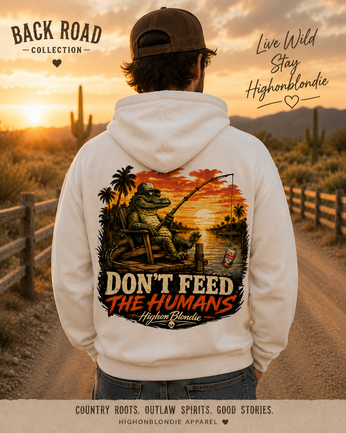 Don’t Feed the Humans Hoodie | Back Road Collection