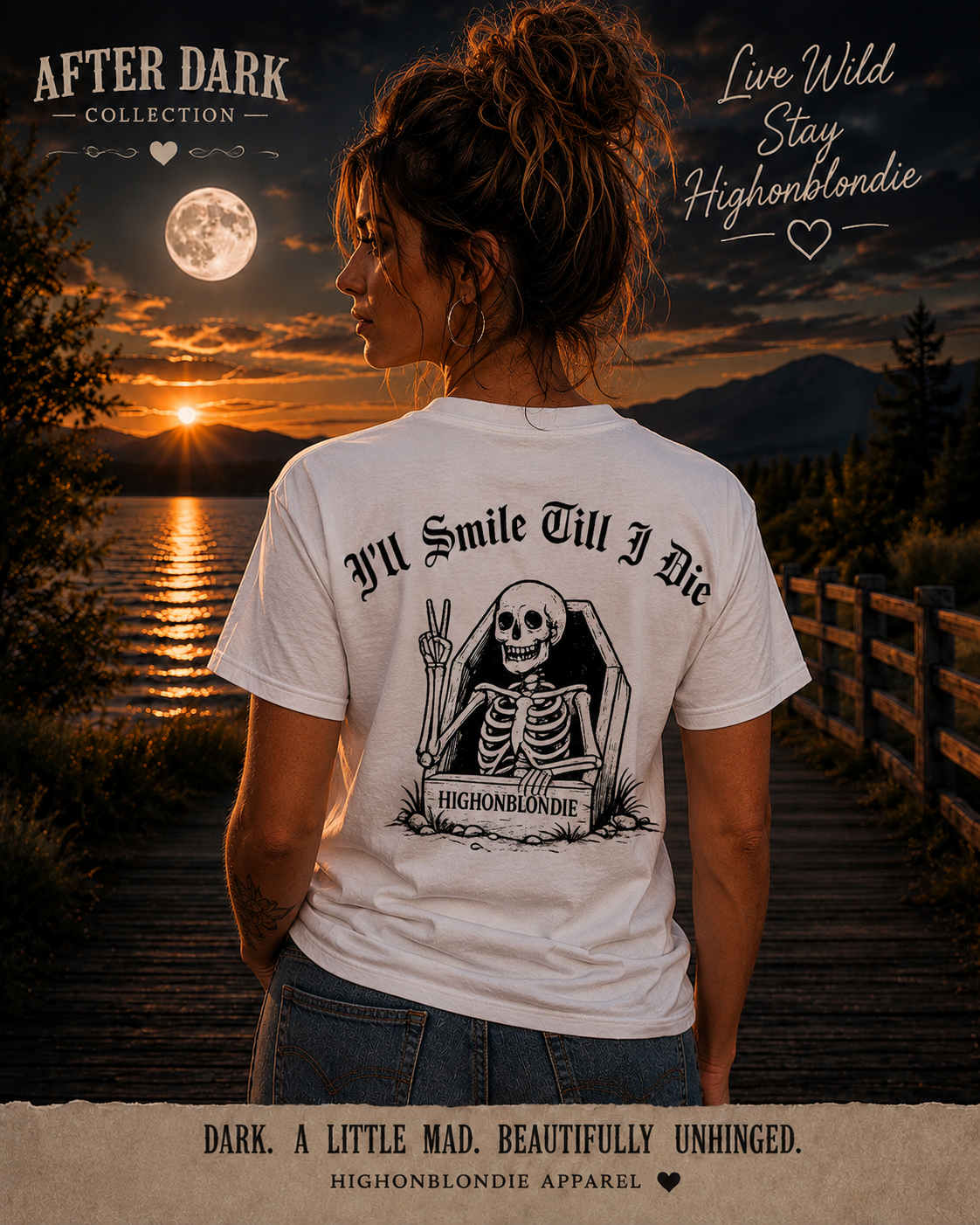 I’ll Smile Till I Die  | After Dark Collection