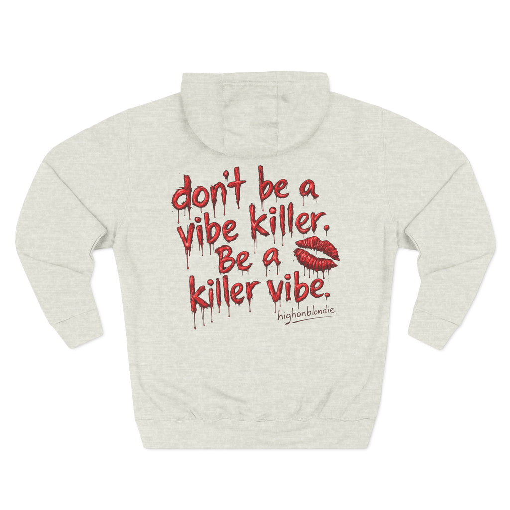 Killer Vibe Hoodie | After Dark Collection