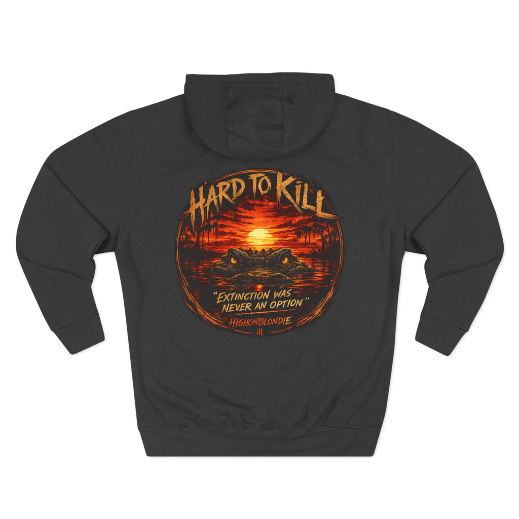 Hard to Kill Hoodie | Back Road Collection