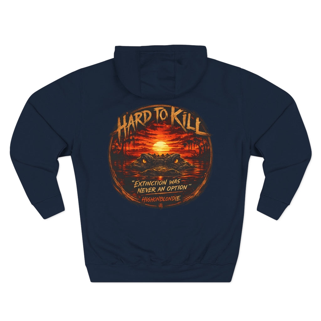 Hard to Kill Hoodie | Back Road Collection