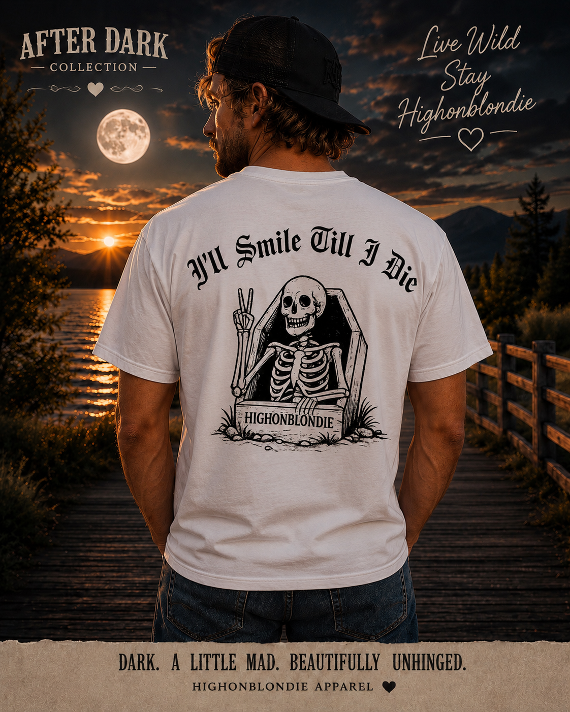 I’ll Smile Till I Die  | After Dark Collection